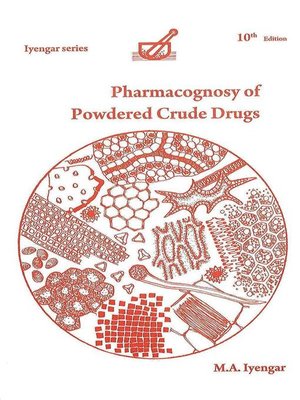 cover image of Pharmacognosy of Powdered Crude Drugs